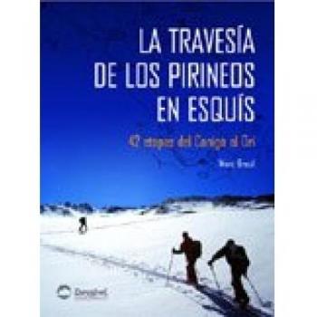 La Travesía De Los Pirineos En Esquís