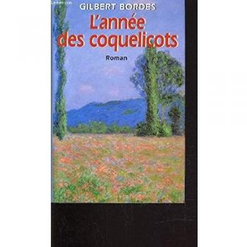 L'ANNEE DES COQUELICOTS