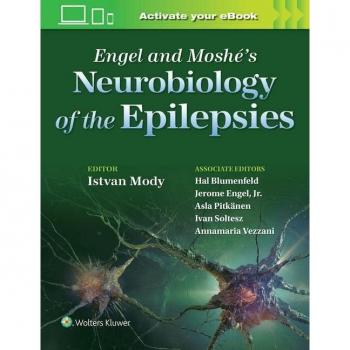 Neurobiology Of Epilepsies: From Epilepsy: A Comprehensive Textbook
