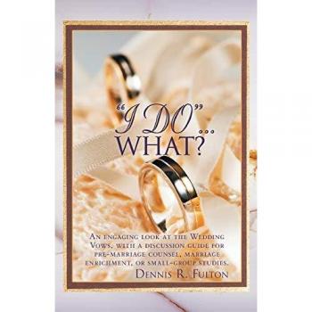 I Do...What? Wedding Vows Discussion Guide