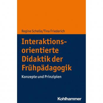 Kohlhammer Interaktionsorientierte Didaktik der Frühpädagogik