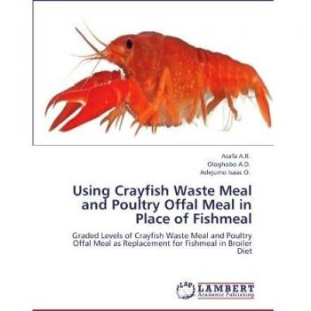 Using Crayfish Waste Meal and Poultry Offal Meal in Place of Fishmeal