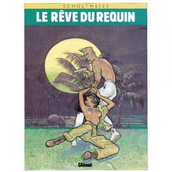 Le rêve du requin, cycle 2, Tome 1 : Les fantômes de la mer (Caractere)