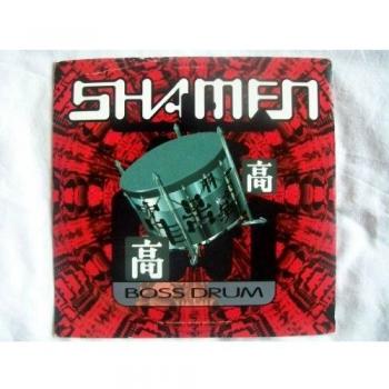 The Shamen Boss Drum 1992 UK 7 vinyl 88TP7