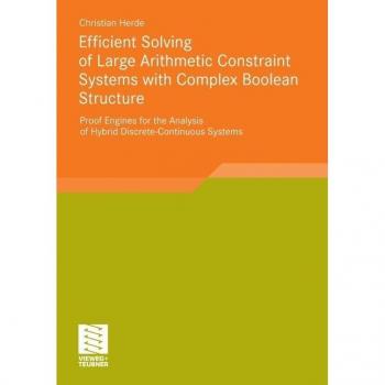 Vitalsource Technologies, Inc. Efficient Solving Of Large Arithmetic Constraint Systems With Complex B