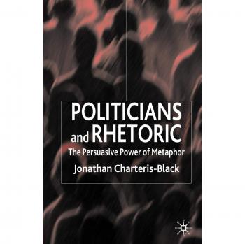Politicians And Rhetoric
