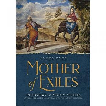 Pace, James: Mother of Exiles