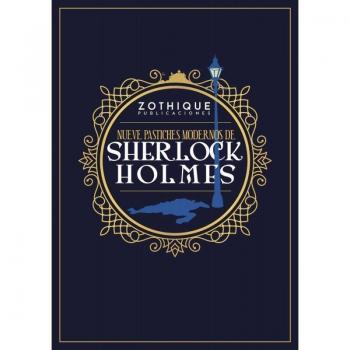 Nueve Pastiches Modernos de Sherlock Holmes