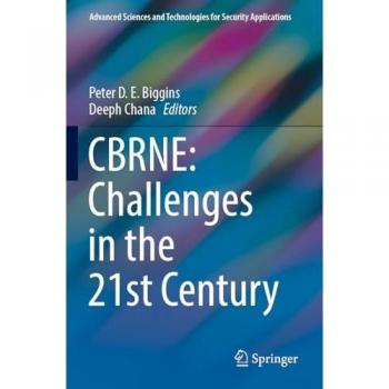 CBRNE: Challenges in the 21st Century