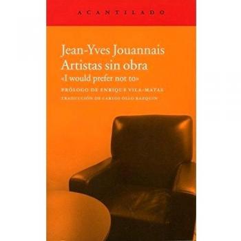 Artistas sin obra: «I would prefer not to» (Tapa blanda).