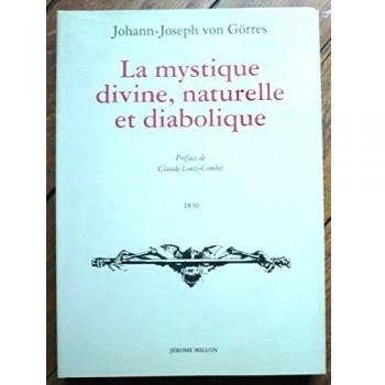 La Mystique divine, naturelle et diabolique