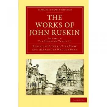 The Works of John Ruskin