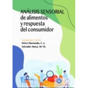 Análisis sensorial de alimentos y respuesta del consumidor