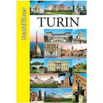 Torino. Guida della città. Ediz. tedesca