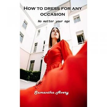 How to dress for any occasion: No matter your age