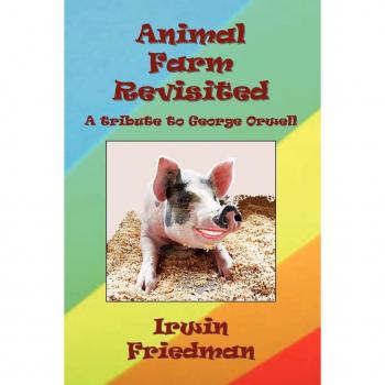 Animal Farm Revisited