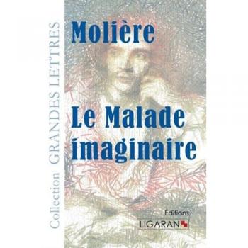 Le malade imaginaire
