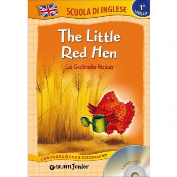 The little red hen-La gallinella rossa. Ediz. bilingue. Con CD Audio