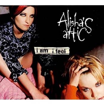 Alisha's Attic I Am I Feel 1996 European CD single 5783432