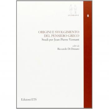 Origini e svolgimento del pensiero greco