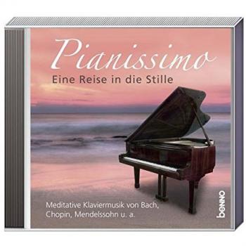 Cd »pianissimo – Eine Reise In Die Stille«: Meditative Klaviermusik Von Bach, Chopin, Mendelssohn U. A.