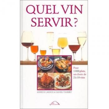 Quel vin servir ?