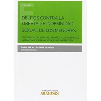 Delitos contra la libertad e indemnidad sexual de los menores