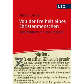 Von der Freiheit eines Christenmenschen