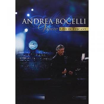 Vivre en Toskane – Concert live d'Andrea Bocelli (DVD 2 parties)