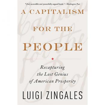 Capitalism for the People Luigi Zingales