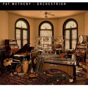 Pat Metheny Orchestrion