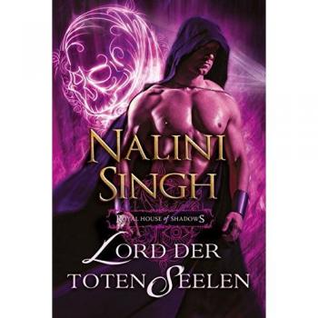 Royal House of Shadows: Lord der toten Seelen