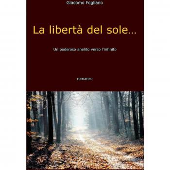 La libertà del sole…
