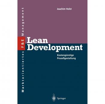 Lean Development: Kostengünstige Prozeßgestaltung