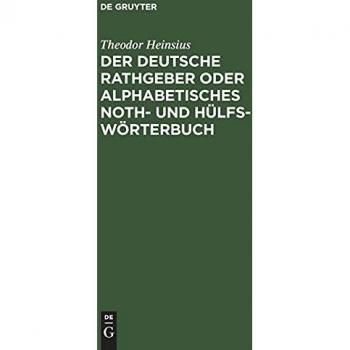 Der deutsche Rathgeber oder alphabetisches Noth
