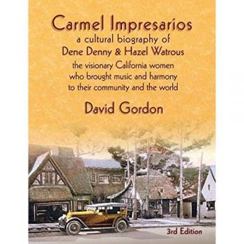Gordon, David J: Carmel Impresarios