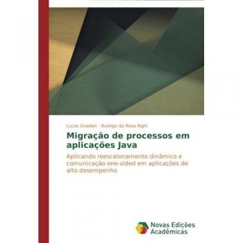 Graebin, Lucas: Migração de processos em aplicações Java