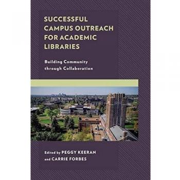 Successful Campus Outreach for Academic Libraries
