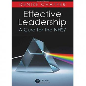 Effective Leadership as a Cure for the NHS