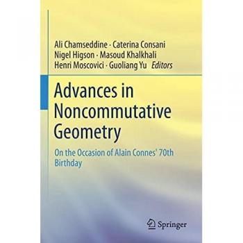 Advances in Noncommutative Geometry