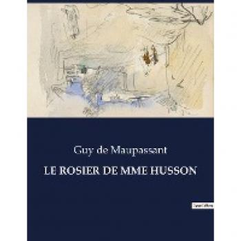 LE ROSIER DE MME HUSSON