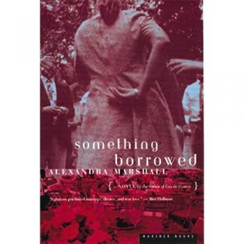 Marshall, Alexandra: Something Borrowed