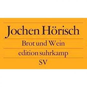 Brot und Wein: Die Poesie des Abendmahls (edition suhrkamp)