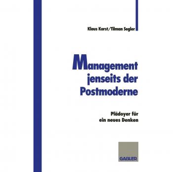 Management jenseits der Postmoderne