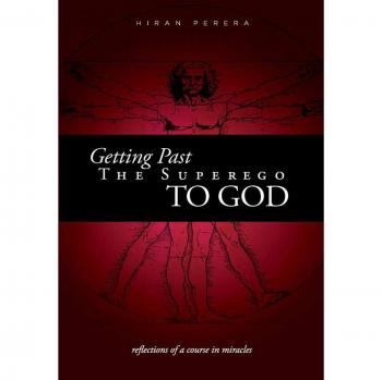 Getting Past the Superego to God