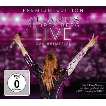 Andrea Berg Atlantis-Live Das Heimspiel (Premium Edition Mit Bonus-Dvd)