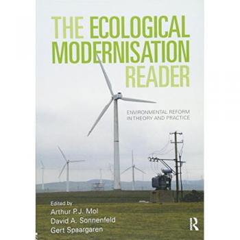 The Ecological Modernisation Reader
