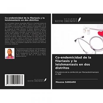 Co-endemicidad de la filariasis y la leishmaniasis en dos distritos: Prevalencia de la coinfección por filarias/leishmaniasis en Malí