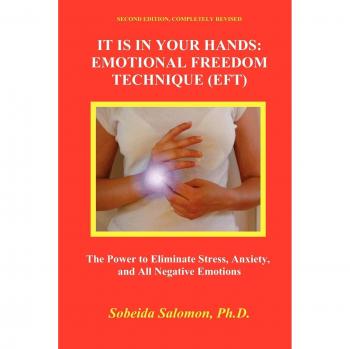 It is in your Hands: Emotional Freedom Technique