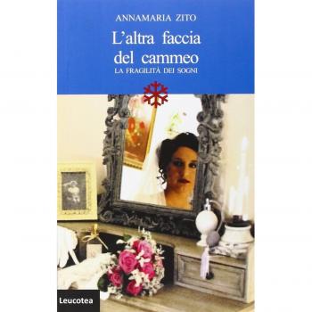 L'altra faccia del cammeo. La fragilità dei sogni